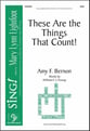 These Are the Things That Count! SAB choral sheet music cover